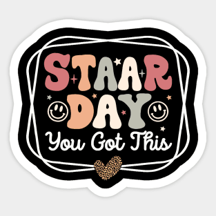 Test Staar Day You Got This Teacher Retro Groovy Sticker